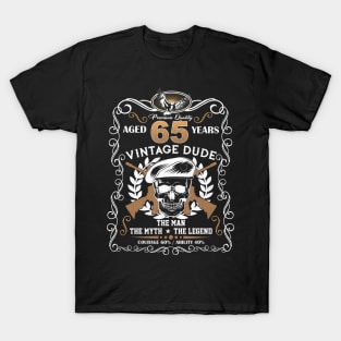 Skull Aged 65 Years Vintage 65 Dude T-Shirt